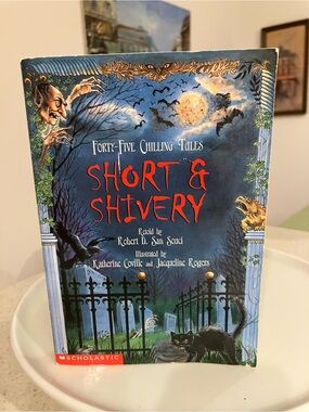 Scholastic 45 Chilling Tales - Short & Shivery Stories